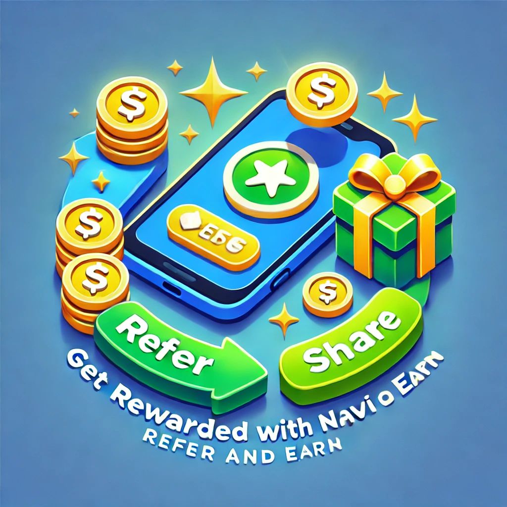 Get Rewarded with Navi App Refer and Earn